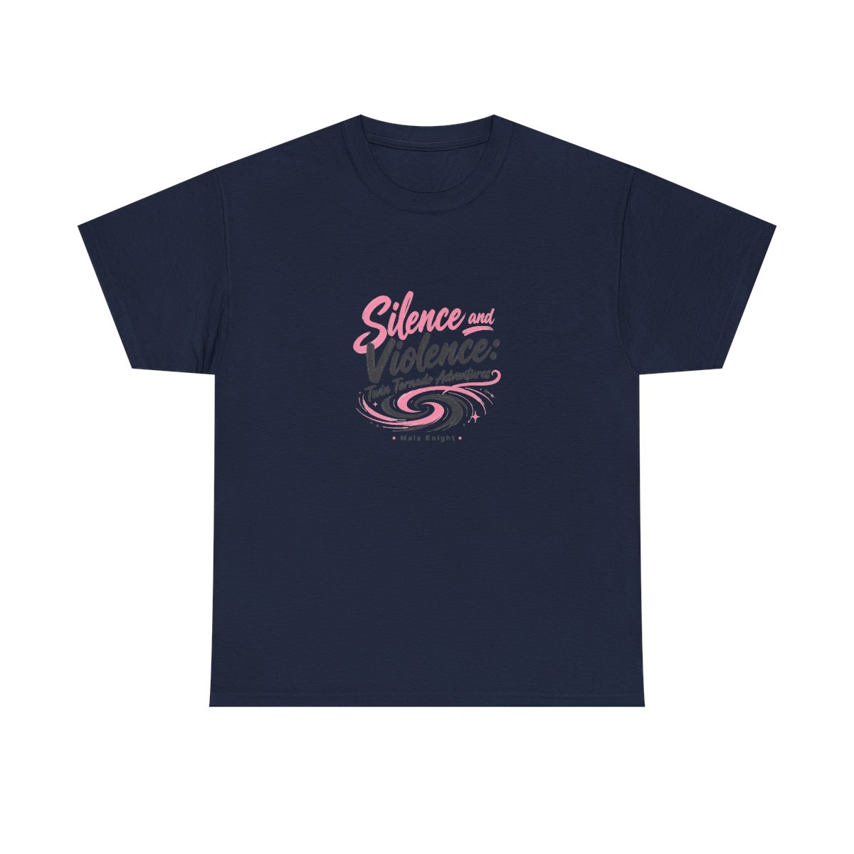 Maia Knight "Silence and Violence: Twin Tornado Adventures" Unisex Tee - Official T-Shirts merchandise