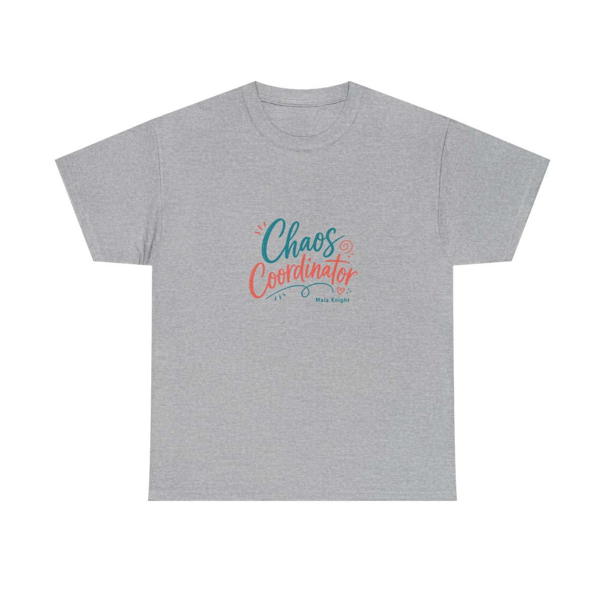 Maia Knight "Chaos Coordinator" Unisex Tee - alternate angle 2, merchandise