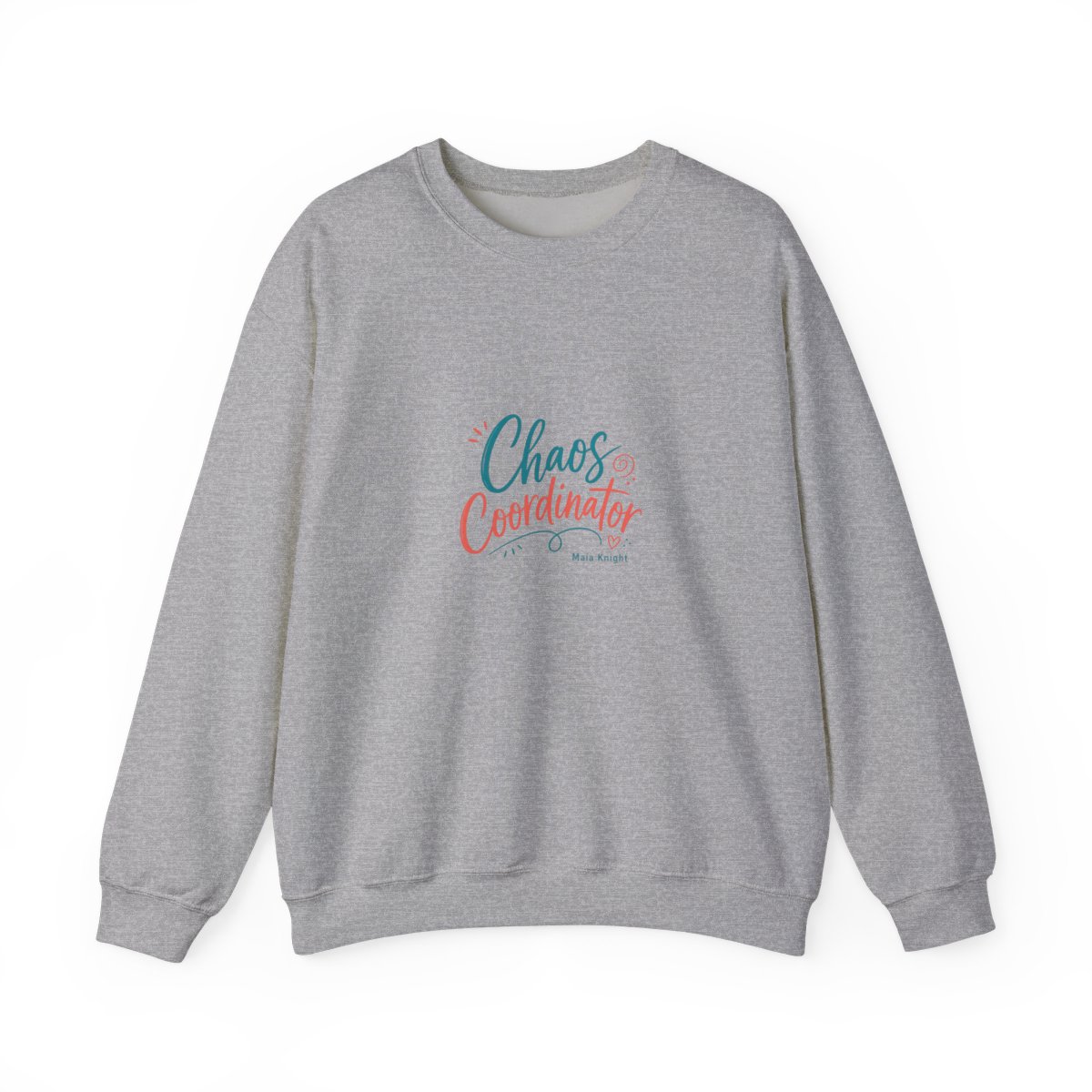 Maia Knight "Chaos Coordinator" Crewneck - Official Sweatshirts merchandise